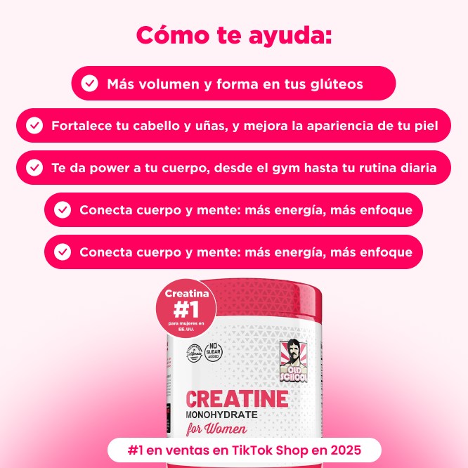 Más Fuerza, Más Curvas: La Creatina Hecha Para Ti